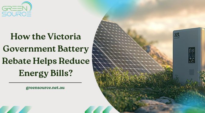 How the Victoria Government Battery Rebate Helps Reduce Energy Bills?