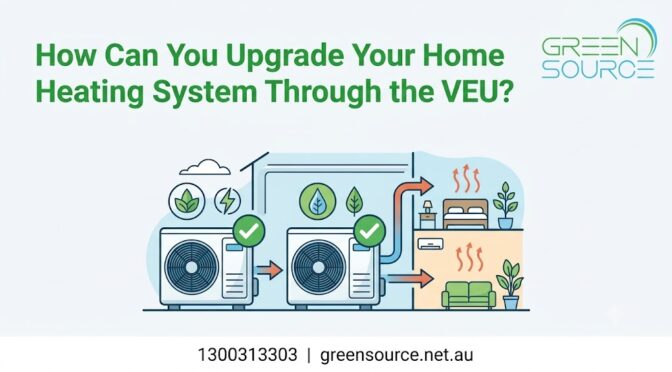 How Can You Upgrade Your Home Heating System Through the VEU?